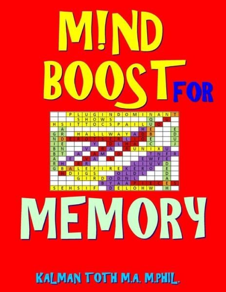 Cover for Kalman Toth M a M Phil · M!nd Boost for Memory (Taschenbuch) (2018)