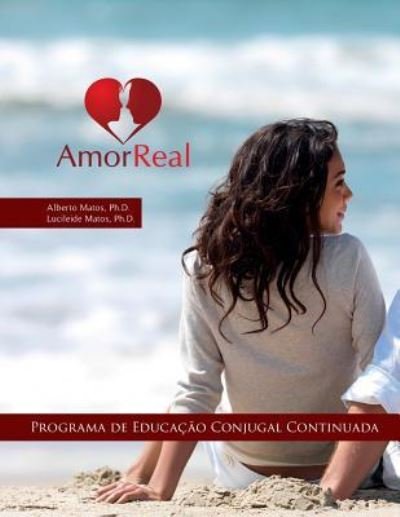 Cover for Alberto Matos · Amor Real (Paperback Bog) (2018)