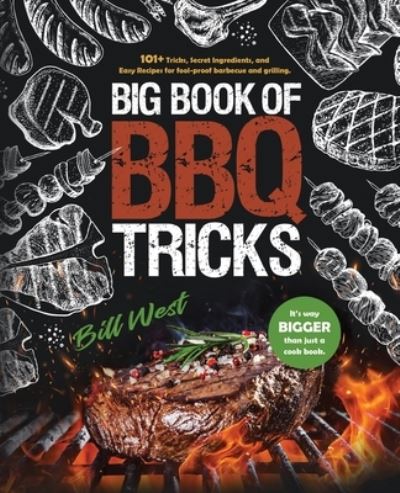 Cover for Bill West · Big Book of BBQ Tricks (Paperback Book) (2020)