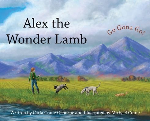 Cover for Carla Crane Osborne · Alex the Wonder Lamb (Hardcover Book) (2022)