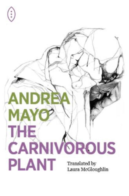 Cover for Andrea Mayo · The Carnivorous Plant (Paperback Book) (2022)