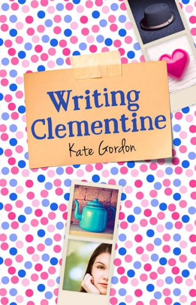 Cover for Kate Gordon · Writing Clementine (Paperback Book) (2015)