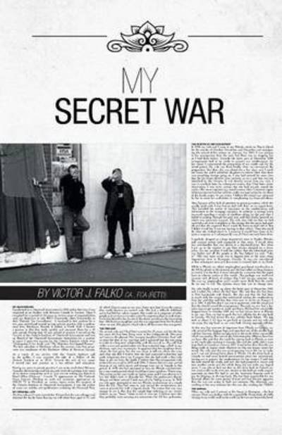 Cover for Fca (Ret'd) Victor J. Falko Ca · My Secret War (Paperback Book) (2013)