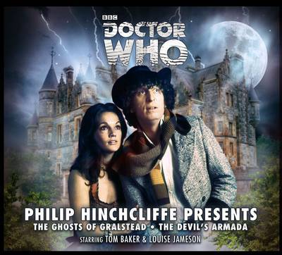 Cover for Philip Hinchcliffe · Philip Hinchcliffe Presents: The Ghosts of Gralstead / The Devil's Armada - Doctor Who: The Fourth Doctor Adventures (Audiobook (CD)) (2014)