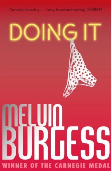 Cover for Melvin Burgess · Doing It (Paperback Book) (2014)