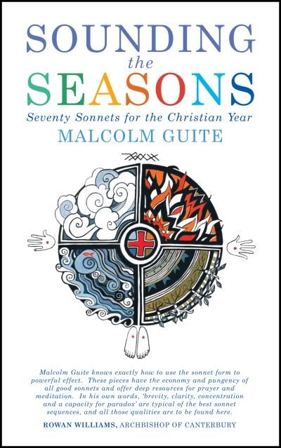 Cover for Malcolm Guite · Sounding the Seasons enlarged edition: Seventy sonnets for Christian year (Paperback Book) (2024)
