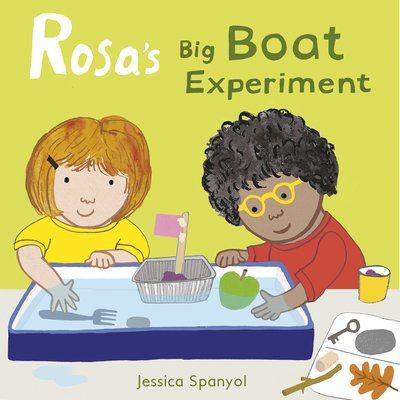 Cover for Jessica Spanyol · Rosa's Big Boat Experiment - Rosa's Workshop (Hardcover Book) (2020)