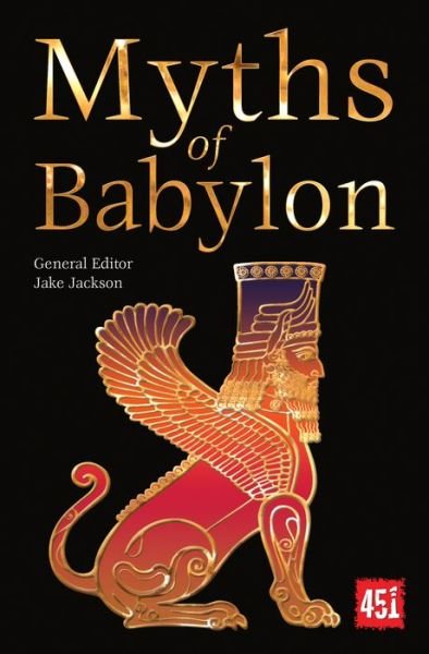 Cover for Jake Jackson · Myths of Babylon - The World's Greatest Myths and Legends (Taschenbuch) [New edition] (2018)