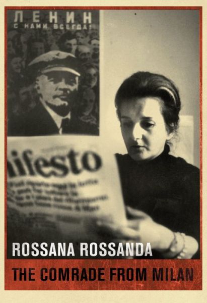 Cover for Rossana Rossanda · The Comrade from Milan (Paperback Book) (2020)