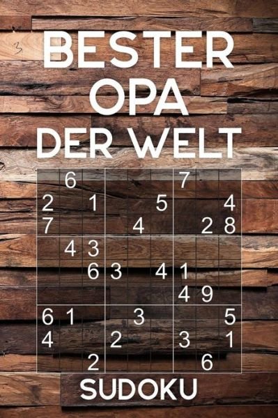 Cover for Opi Geschenk Print · Bester Opa Der Welt - Sudoku (Paperback Book) (2019)