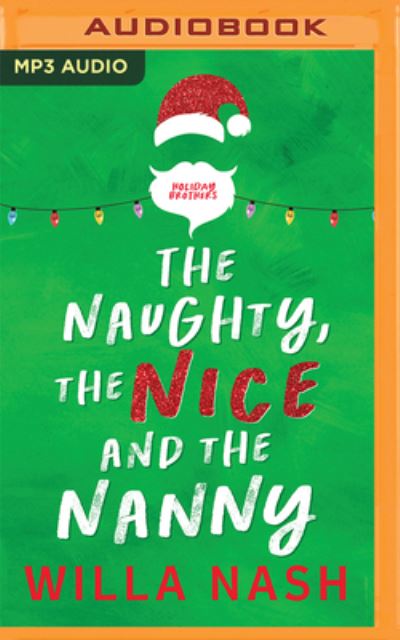 Cover for Willa Nash · The Naughty, the Nice and the Nanny (CD) (2022)