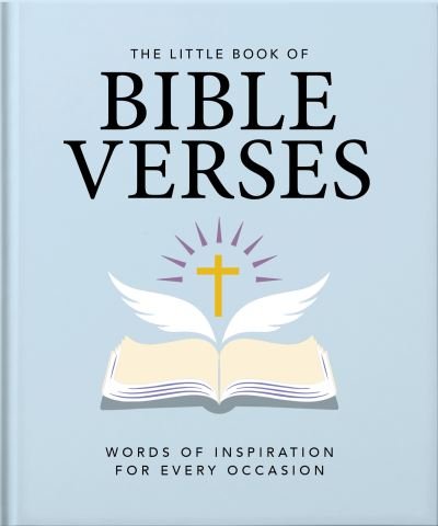 The Little Book of Bible Verses: Inspirational Words for Every Day - Orange Hippo! - Bøker - Headline Publishing Group - 9781800695634 - 15. februar 2024