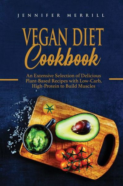 Cover for Jennifer Merrill · Vegan Diet Cookbook (Paperback Bog) (2016)