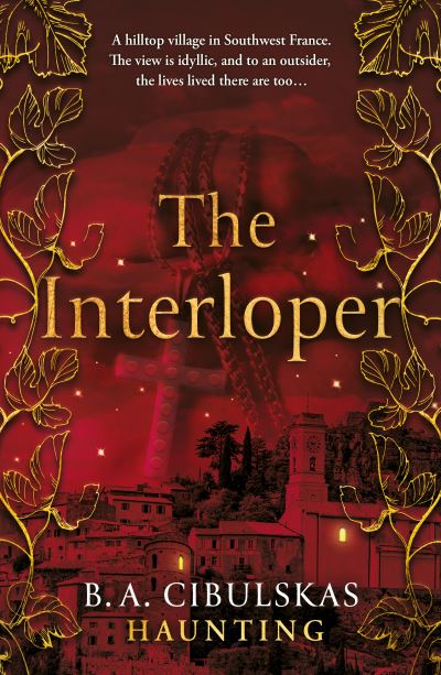Cover for B. A. Cibulskas · The Interloper (Paperback Book) (2022)