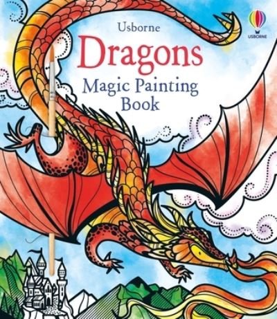 Dragons Magic Painting Book - Fiona Watt - Livros - Usborne Publishing, Limited - 9781805070634 - 24 de outubro de 2023