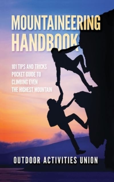 Cover for Outdoors Incorporated · Mountaineering Handbook (Paperback Book) (2020)