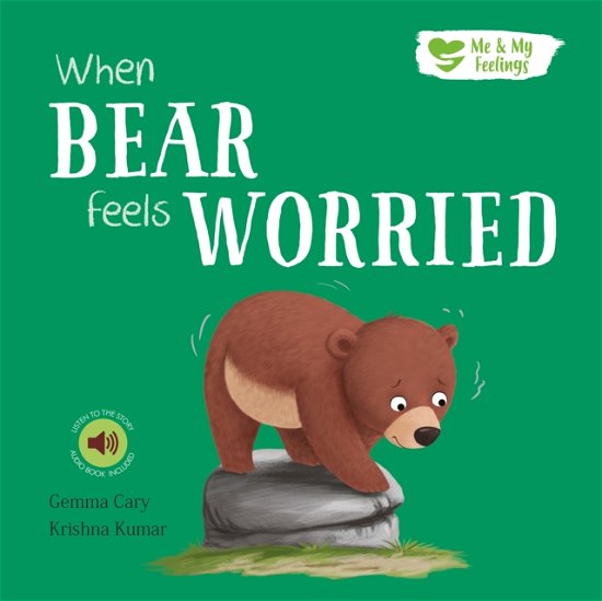 Cover for Gemma Cary · When Bear Feels Worried - Me and My Feelings (Pocketbok) (2021)