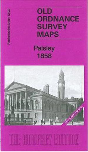 Cover for Gilbert Bell · Paisley 1858: Renfrewshire Sheet 12.02a - Old Ordnance Survey Maps of Renfrewshire (Map) [Coloured edition] (2012)