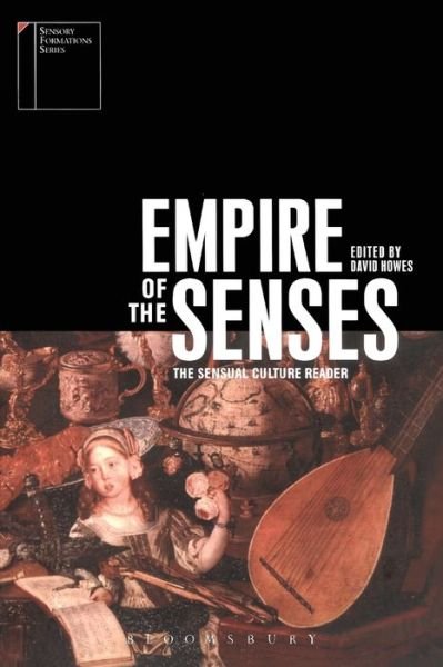 Cover for Empire of the Senses: The Sensual Culture Reader - Sensory Formations (Paperback Book) (2004)