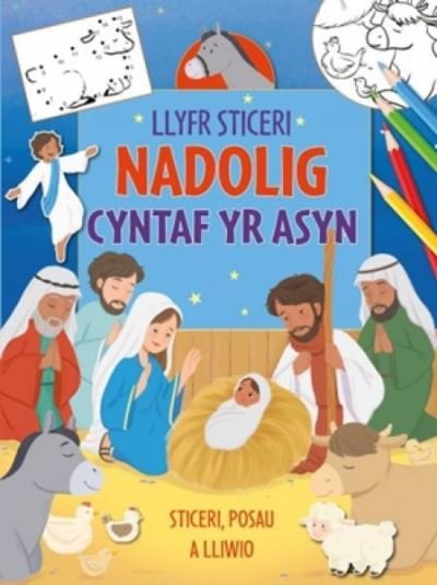 Cover for Suzy Senior · Llyfr Sticeri Nadolig Cyntaf yr Asyn (Pocketbok) (2023)