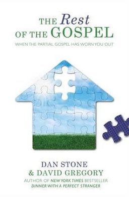 Cover for Dan Stone · The Rest of the Gospel: Rest of the Gospel The (Paperback Book) (2012)