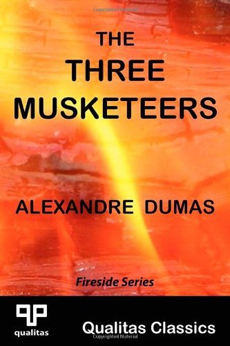 The Three Musketeers (Qualitas Classics) - Alexandre Dumas - Livros - Qualitas Publishing - 9781897093634 - 1 de setembro de 2010