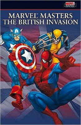 Cover for Neil Gaiman · Marvel Masters: The British Invasion Vol.1 (Paperback Book) (2007)