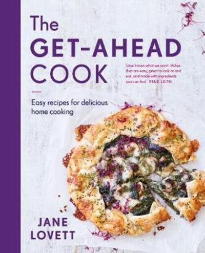 Cover for Jane Lovett · The Get-Ahead Cook (Hardcover Book) (2018)