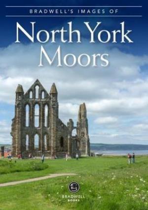 Cover for Bradwell's Images of the North York Moors (Paperback Book) (2018)