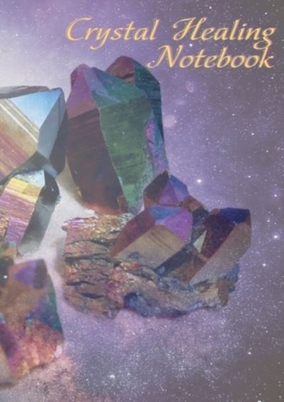 Cover for Vivienne Ainslie · Crystal Healing Notebook (Paperback Book) (2020)