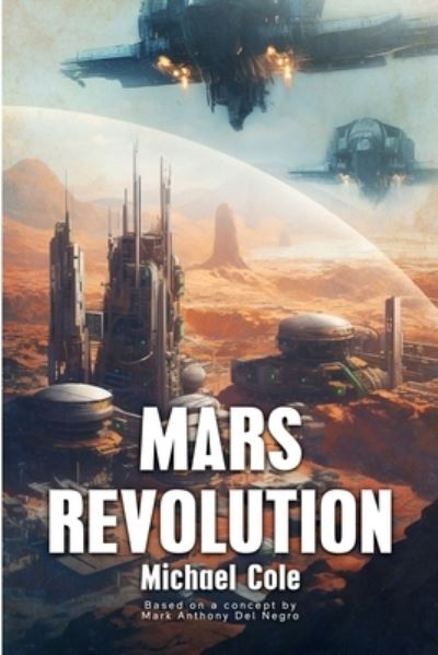 Cover for Michael Cole · Mars Revolution (Buch) (2023)