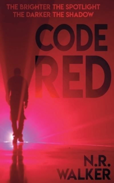 Cover for N R Walker · Code Red (Paperback Bog) (2021)