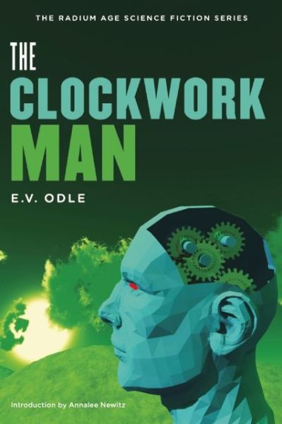 Cover for Edwin Vincent Odle · The Clockwork Man (Paperback Book) (2013)