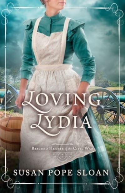 Cover for Susan Pope Sloan · Loving Lydia (Book) (2023)