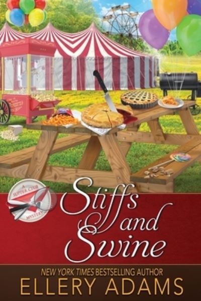 Stiffs and Swine - Ellery Adams - Książki - Beyond the Page Publishing - 9781946069634 - 27 sierpnia 2018