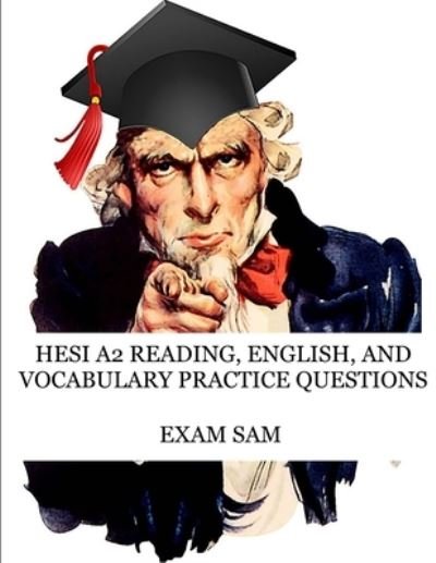 Cover for Exam Sam · HESI A2 Reading, English, and Vocabulary Test Practice Questions (Taschenbuch) (2020)