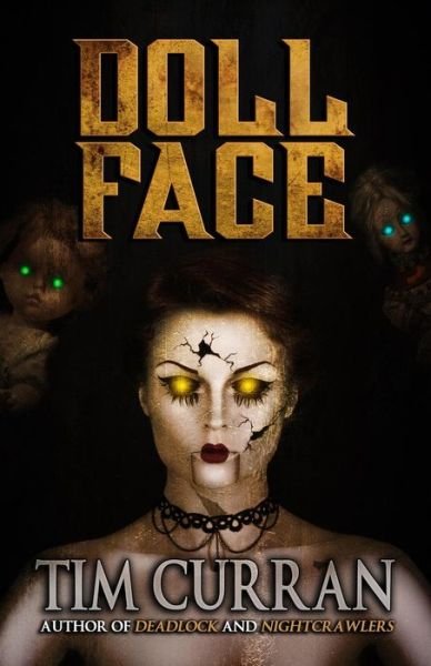 Cover for Tim Curran · Doll Face (Paperback Book) (2018)