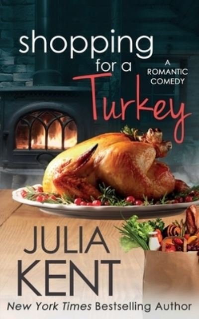 Cover for Julia Kent · Shopping for a Turkey (Pocketbok) (2021)