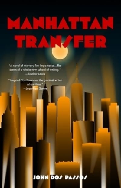 Cover for John Dos Passos · Manhattan Transfer (Warbler Classics) (Paperback Book) (2021)