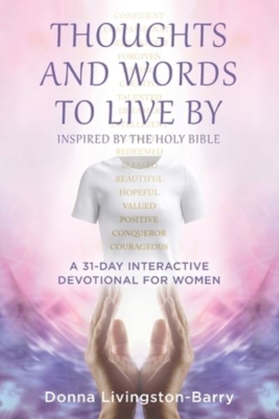 Cover for Donna Livingston-Barry · Thoughts and Words to Live By (Book) (2022)