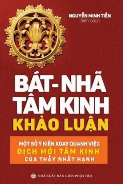 Cover for Nguy?n Minh Ti?n · Bat-nha Tam kinh Kh?o lu?n (Paperback Book) (2018)