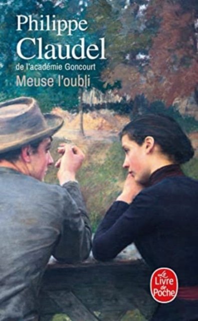 Cover for Philippe Claudel · Meuse, l'oubli (Paperback Bog) (2017)