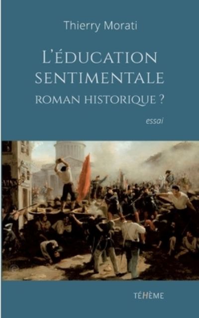 Cover for Morati · L'éducation sentimentale, roman (Book) (2020)