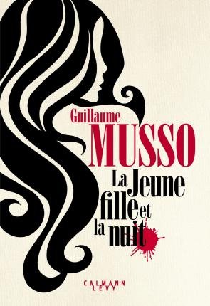 Cover for Guillaume Musso · La jeune fille et la nuit (MERCH) (2018)