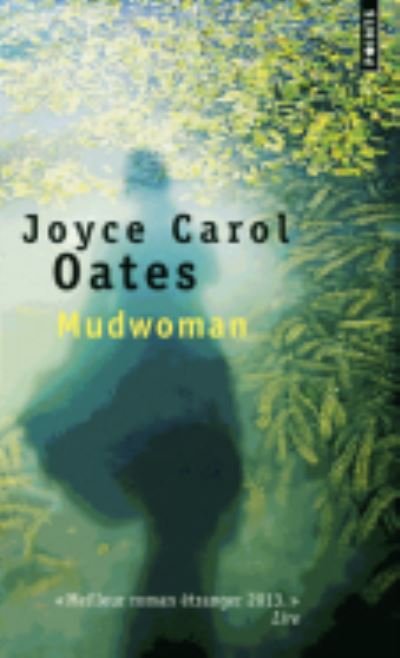 Cover for Joyce Carol Oates · Mudwoman (Taschenbuch) (2014)