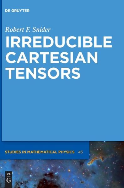 Cover for Snider · Irreducible Cartesian Tensors (Book) (2017)