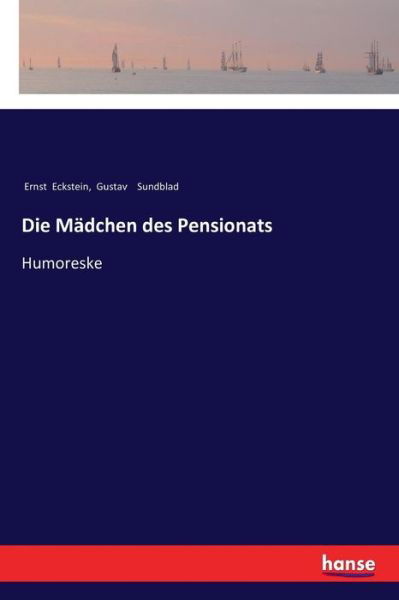 Cover for Ernst Eckstein · Die Madchen des Pensionats (Paperback Book) (2018)