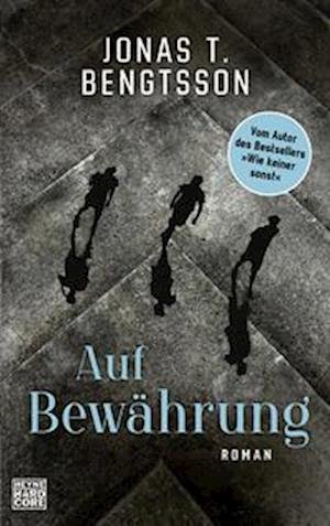 Cover for Jonas T. Bengtsson · Auf Bewährung (Bok) (2022)