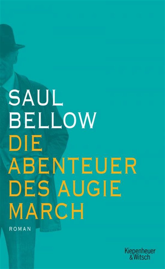 Cover for Saul Bellow · Abenteuer Des Augie March (Bog)