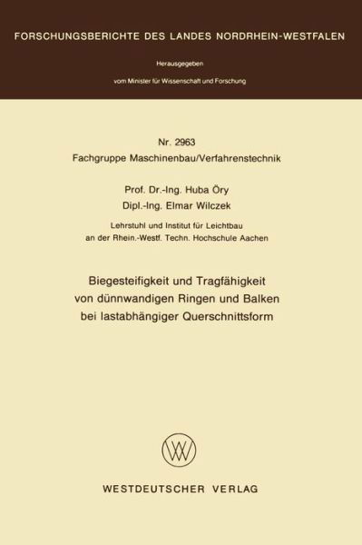 Cover for Huba OEry · Biegesteifigkeit Und Tragfeahigkeit Von Deunnwandigen Ringen Und Balken Bei Lastabheangiger Querschnittsform (Paperback Bog) [1980 edition] (1980)